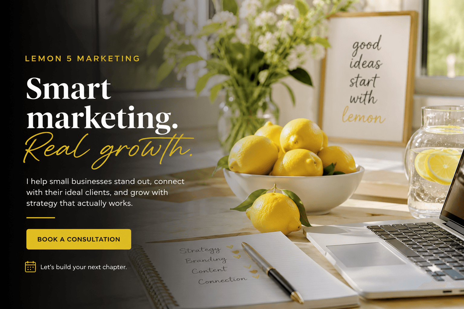 Lemon 5 Marketing banner with lemons, laptop, and notebook on a bright, sunny workspace.